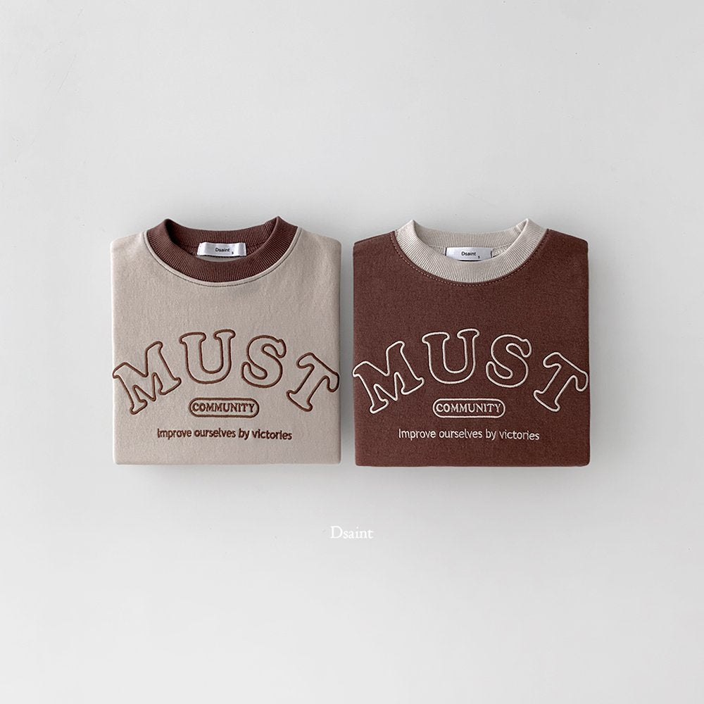 Must sweatshirt